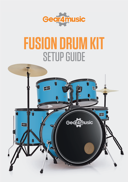 Setup Guide Fusion Drum Kit Contents Checklist