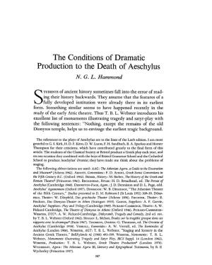 The Conditions of Dramatic Production to the Death of Aeschylus Hammond, N G L Greek, Roman and Byzantine Studies; Winter 1972; 13, 4; Proquest Pg