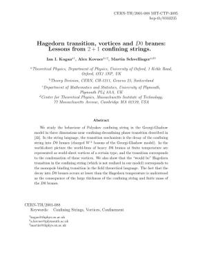 Hagedorn Transition, Vortices and D0 Branes: Lessons from 2+1 Confining
