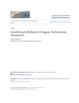 Social Security Reform in Uruguay: an Economic Assessment Olivia S