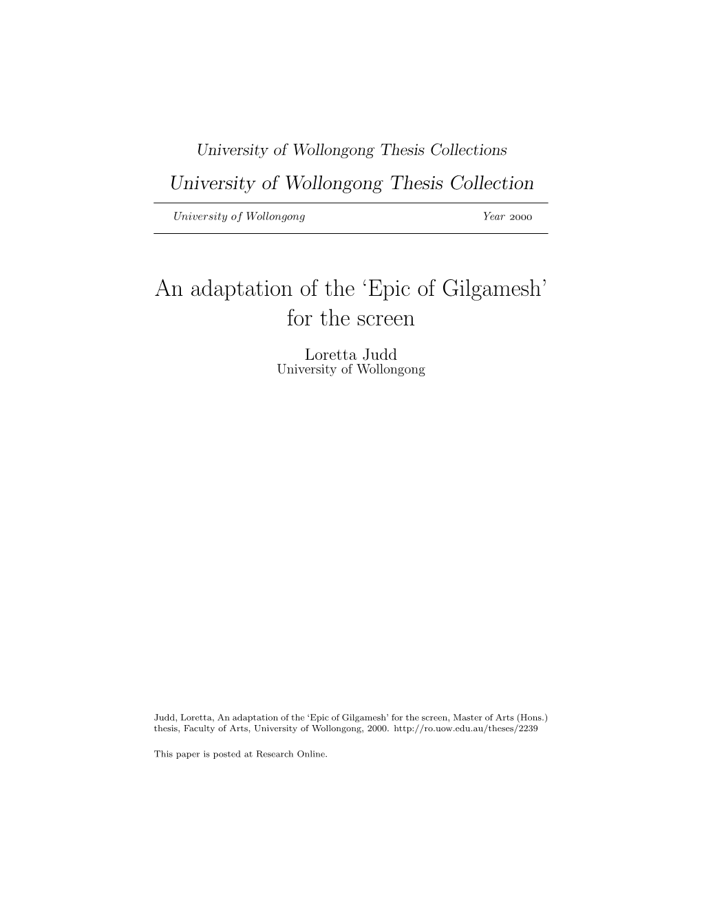 Epic of Gilgamesh’ for the Screen Loretta Judd University of Wollongong
