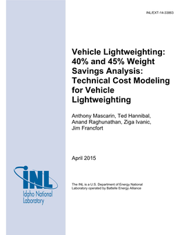 Vehicle Lightweighting: 40% and 45% Weight Savings Analysis: Technical Cost Modeling for Vehicle Lightweighting