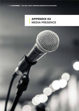 Appendix 02 Media Presence the Movement the Lead 'Leave' Campaign Designation Application