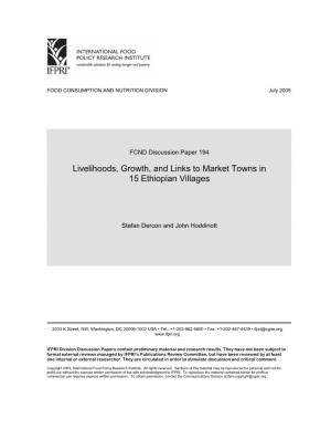 Livelihoods, Growth, and Links to Market Towns in 15 Ethiopian Villages