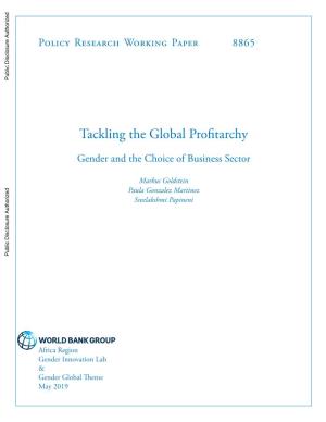Tackling the Global Profitarchy: Gender and the Choice of Business Sector