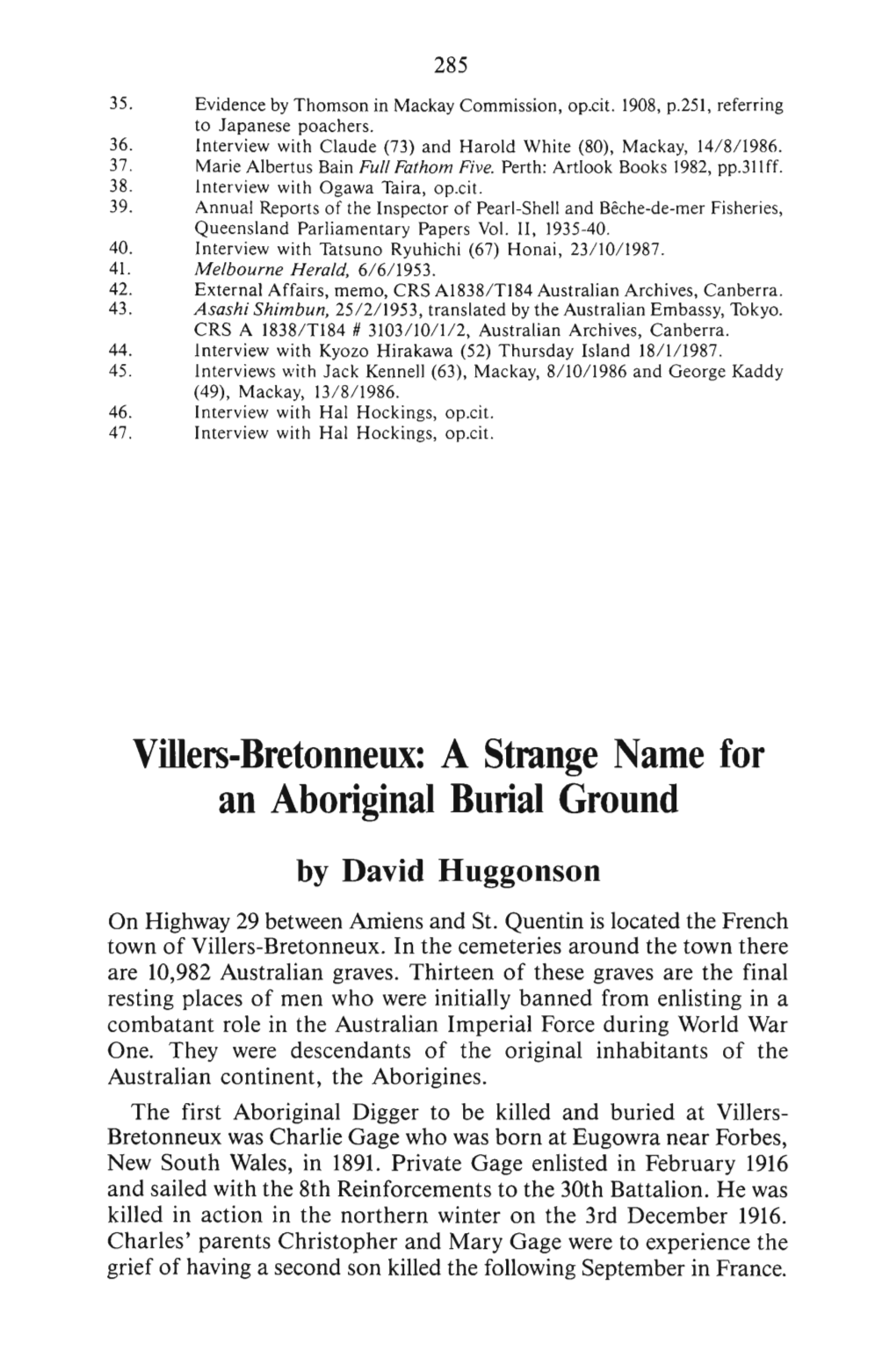 Villers-Bretonneux: a Strange Name for an Aboriginal Burial Ground by David Huggonson on Highway 29 Between Amiens and St