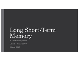 Long Short-Term Memory M