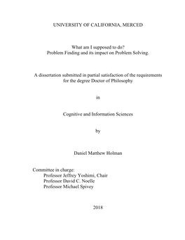 Problem Finding and Its Impact on Problem Solving. a Dissertation Su