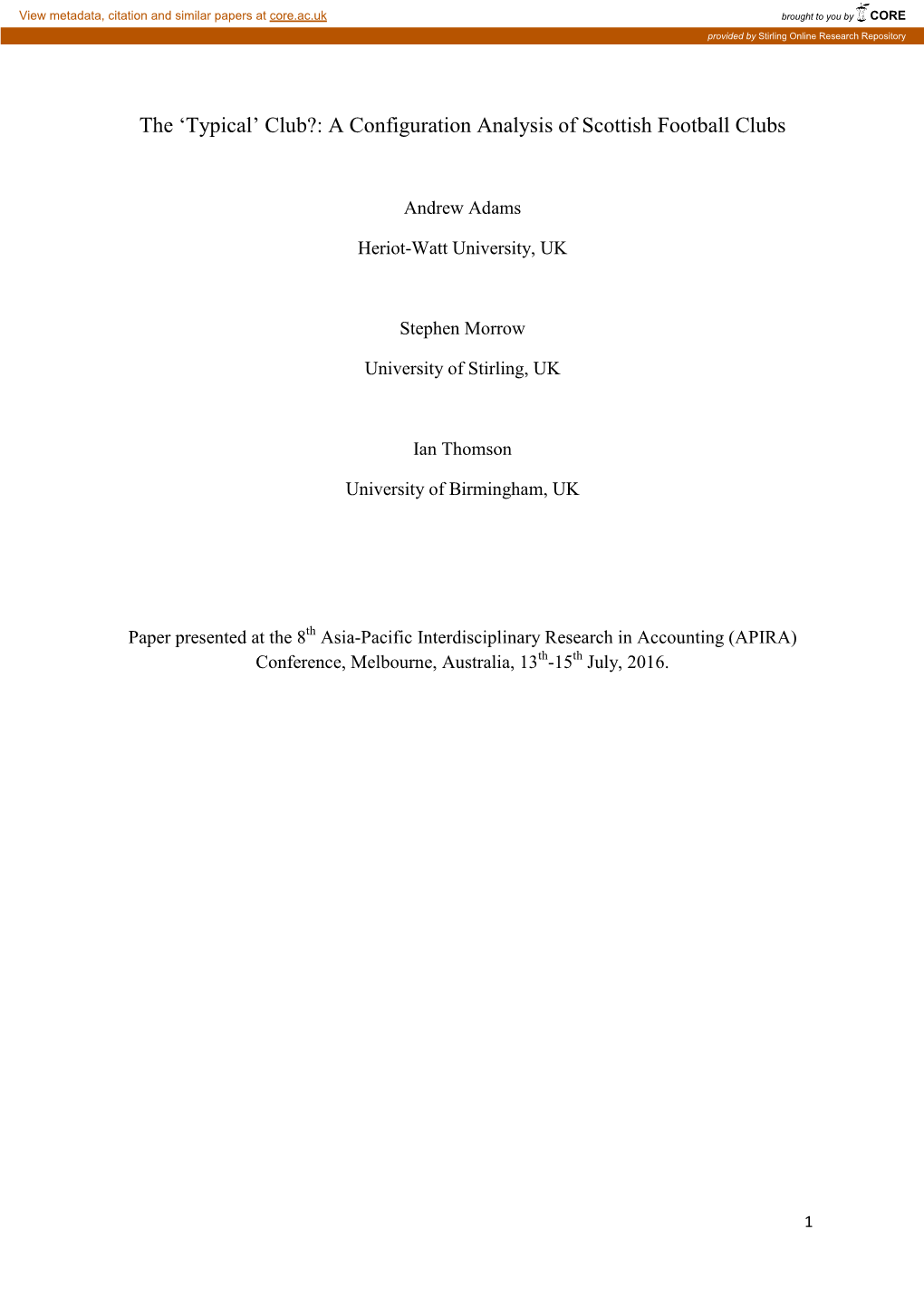 A Configuration Analysis of Scottish Football Clubs