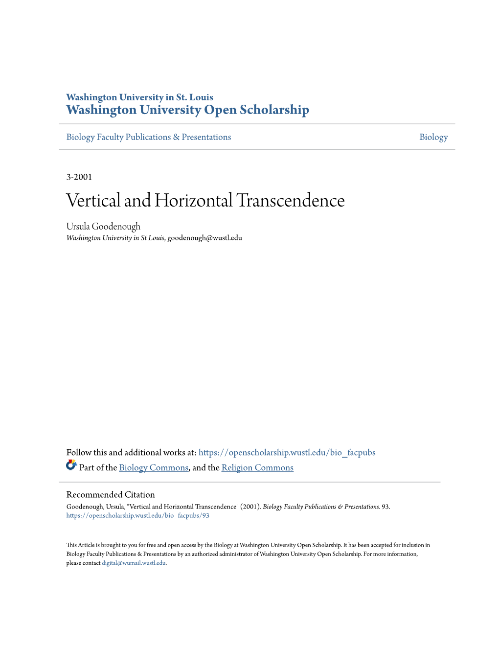 Vertical and Horizontal Transcendence Ursula Goodenough Washington University in St Louis, Goodenough@Wustl.Edu