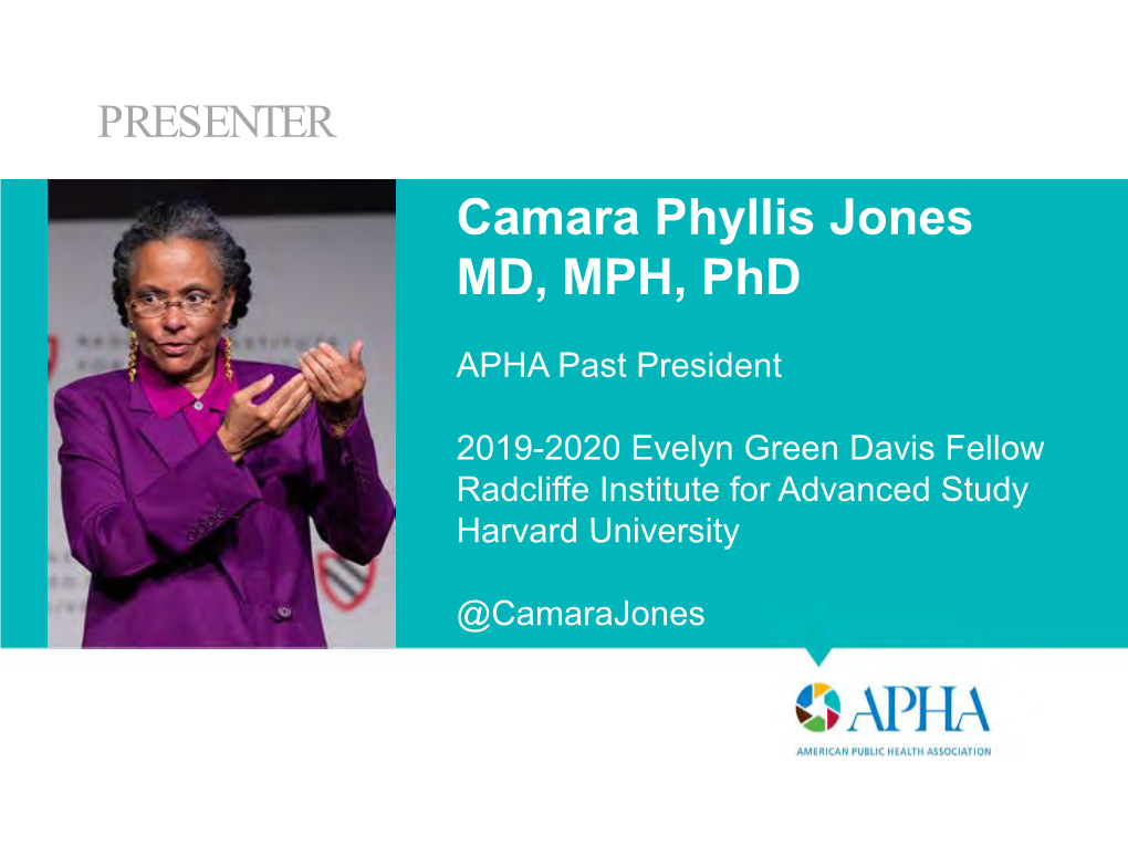 Camara Jones Webinar Presentation Slides