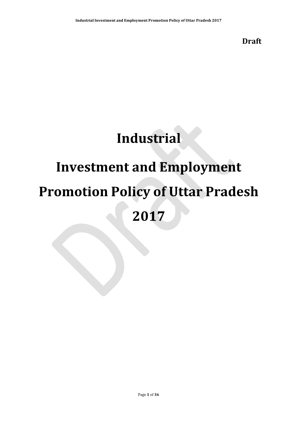 Industrial Investment and Employment Promotion Policy of Uttar Pradesh 2017