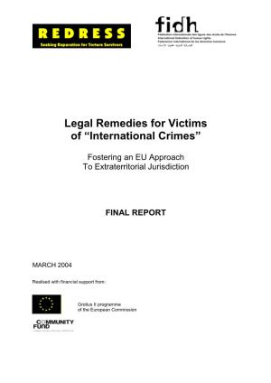 Legal Remedies for Victims of “ International Crimes”