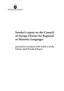Sweden's Report on the Council of Europe Charter for Regional Or