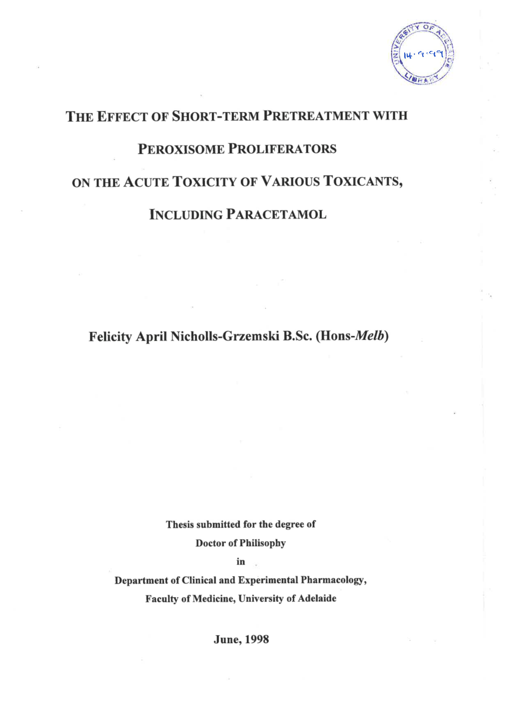 The Effect of Short-Term Pretreatment with Peroxisome Proliferators on The