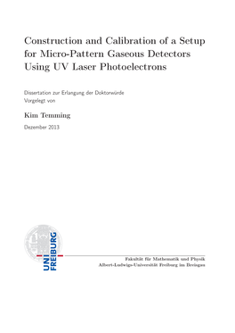 Construction and Calibration of a Setup for Micro-Pattern Gaseous Detectors Using UV Laser Photoelectrons