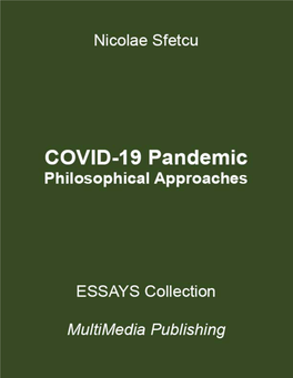 COVID-19 Pandemic – Philosophical Approaches