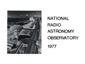 National Radio Astronomy Observatory 1977 National Radio Astronomy Observatory