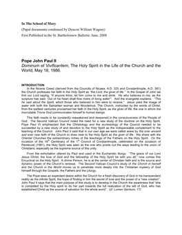 Dominum Et Vivificantem, the Holy Spirit in the Life of the Church and the World, May 18, 1986