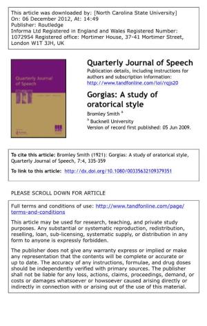 Gorgias: a Study of Oratorical Style Bromley Smith a a Bucknell University Version of Record First Published: 05 Jun 2009