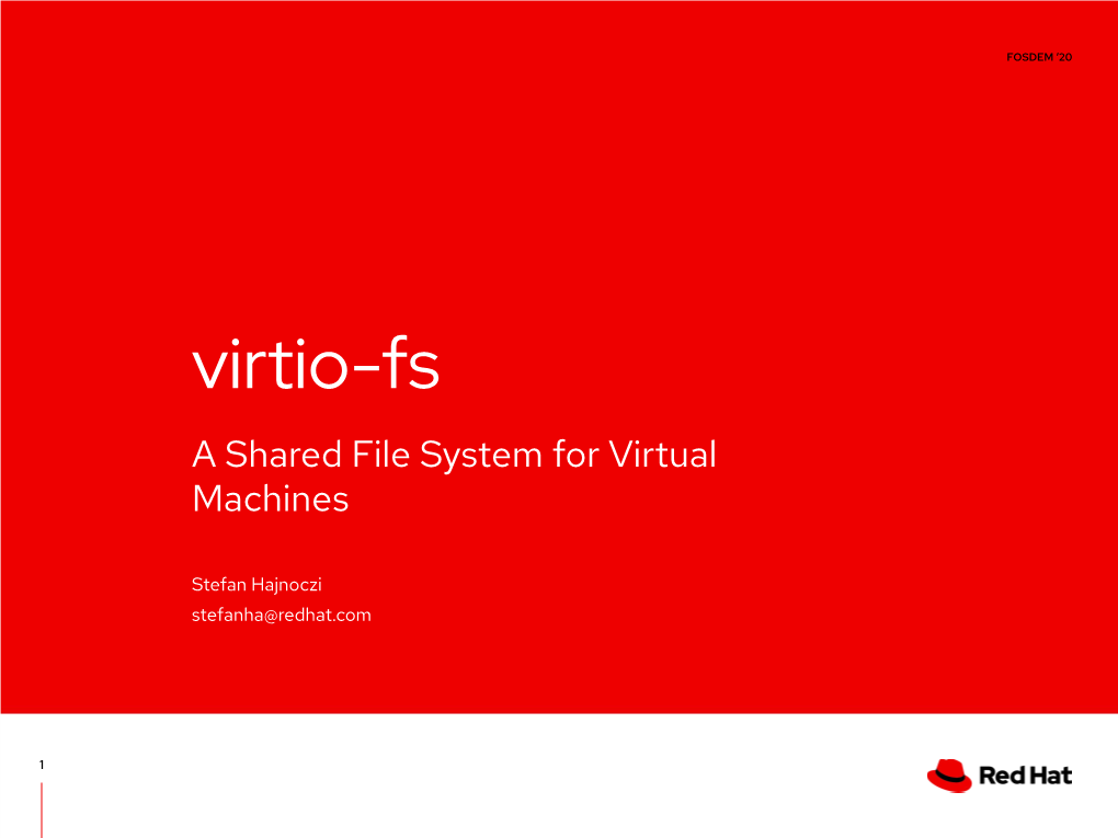 Virtio-Fs a Shared File System for Virtual Machines