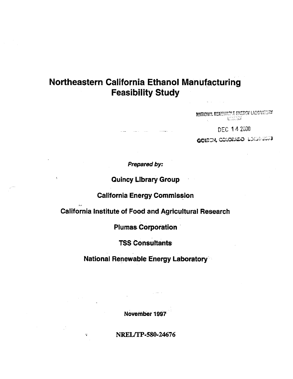 Northeastern California Ethanol Manufacturing Feasibility Study