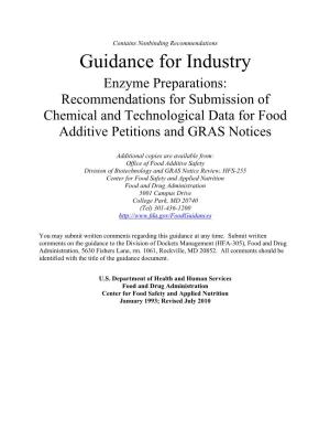 Enzyme Preparations: Recommendations for Submission of Chemical and Technological Data for Food Additive Petitions and GRAS Notices