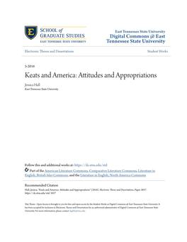 Keats and America: Attitudes and Appropriations Jessica Hall East Tennessee State Universtiy