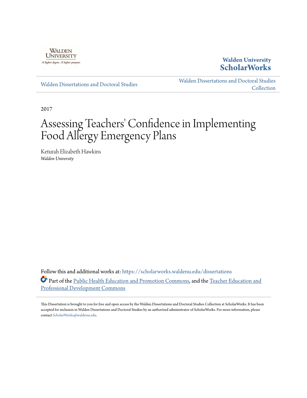 Assessing Teachers' Confidence in Implementing Food Allergy Emergency Plans Keturah Elizabeth Hawkins Walden University