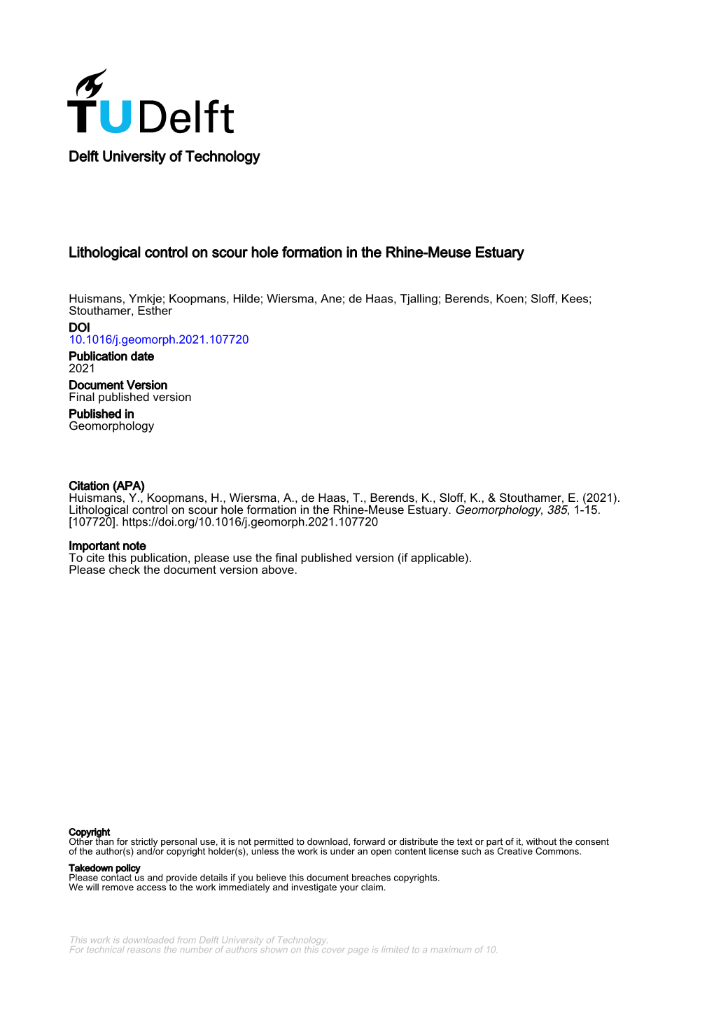 Lithological Control on Scour Hole Formation in the Rhine-Meuse Estuary