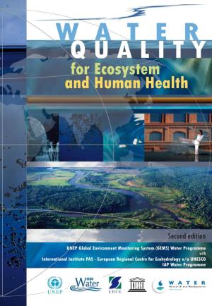 Water Quality for Ecosystem and Human Health Water Quality for Ecosystem and Human Health, 2Nd Edition ISBN 92-95039-51-7