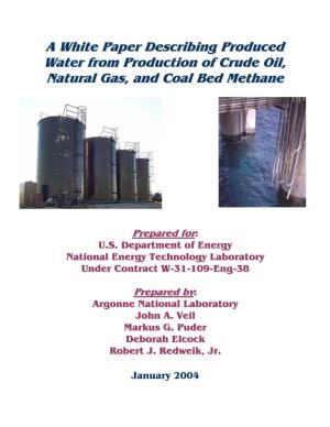 A White Paper Describing Produced Water from Production of Crude Oil