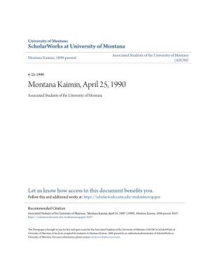 Montana Kaimin, April 25, 1990 Associated Students of the University of Montana
