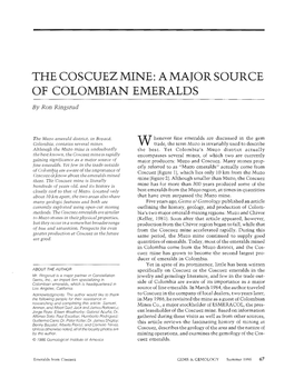 The Coscuez Mine: a Major Source of Colombian Emeralds