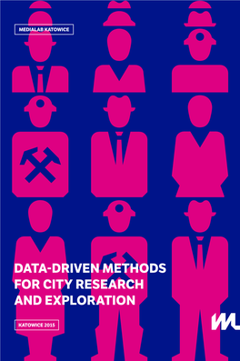 Data-Driven Methods for City Research and Exploration