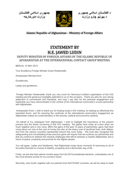 Statement by H.E. Jawed Ludin Deputy Minister of Foreign Affairs of the Islamic Republic of Afghanistan at the International Contact Group Meeting
