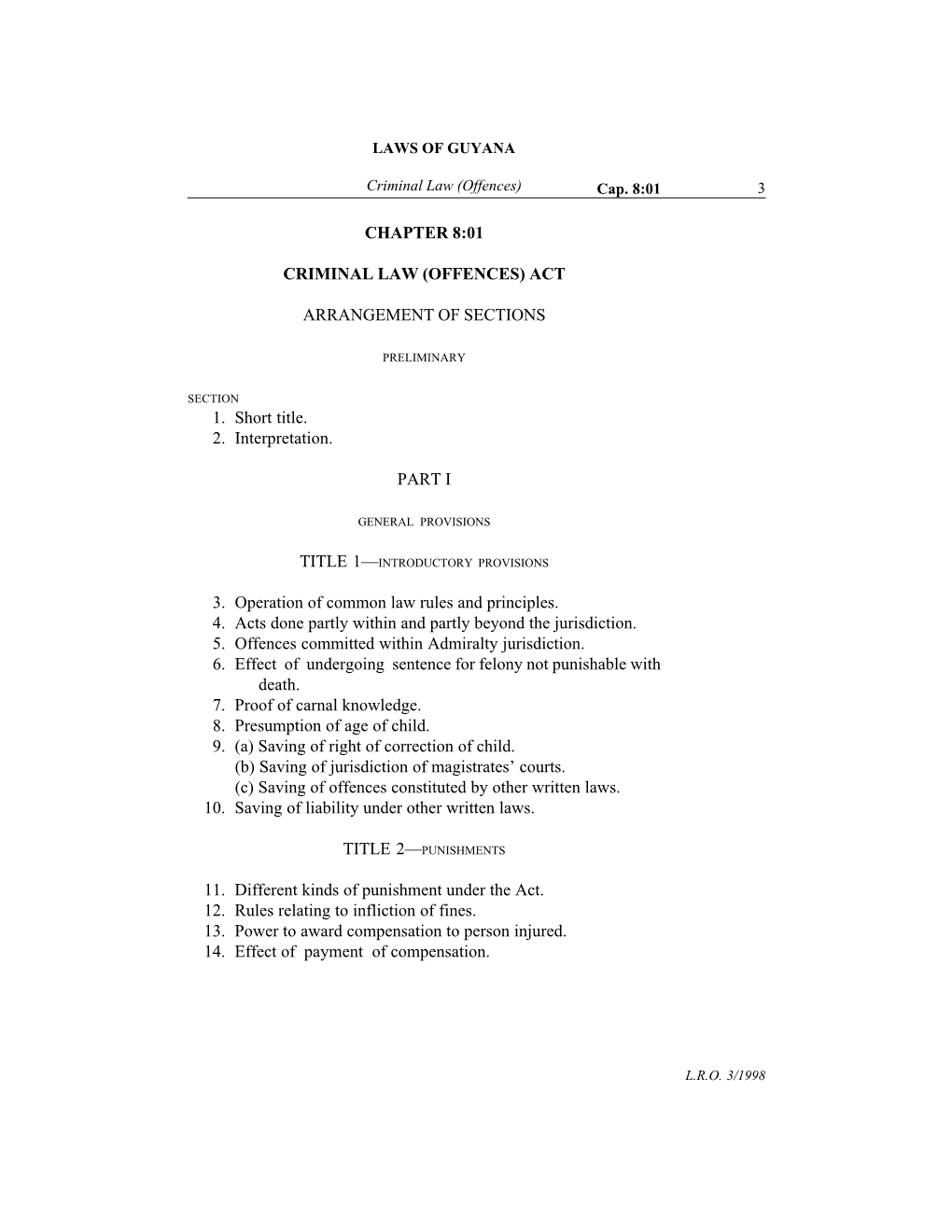 Chapter 8:01 Criminal Law (Offences) Act Arrangement of Sections