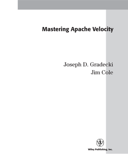 Mastering Apache Velocity Joseph D. Gradecki Jim Cole