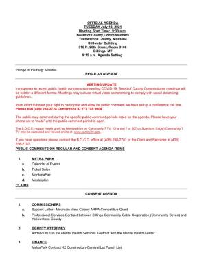 OFFICIAL AGENDA TUESDAY July 13, 2021 Meeting Start Time: 9:30 A.M