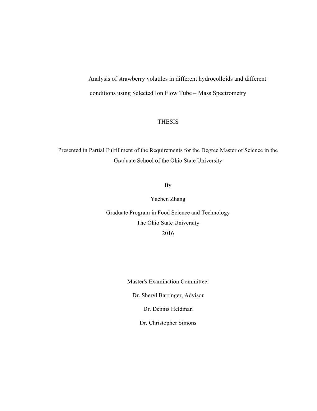 Analysis of Strawberry Volatiles in Different Hydrocolloids and Different