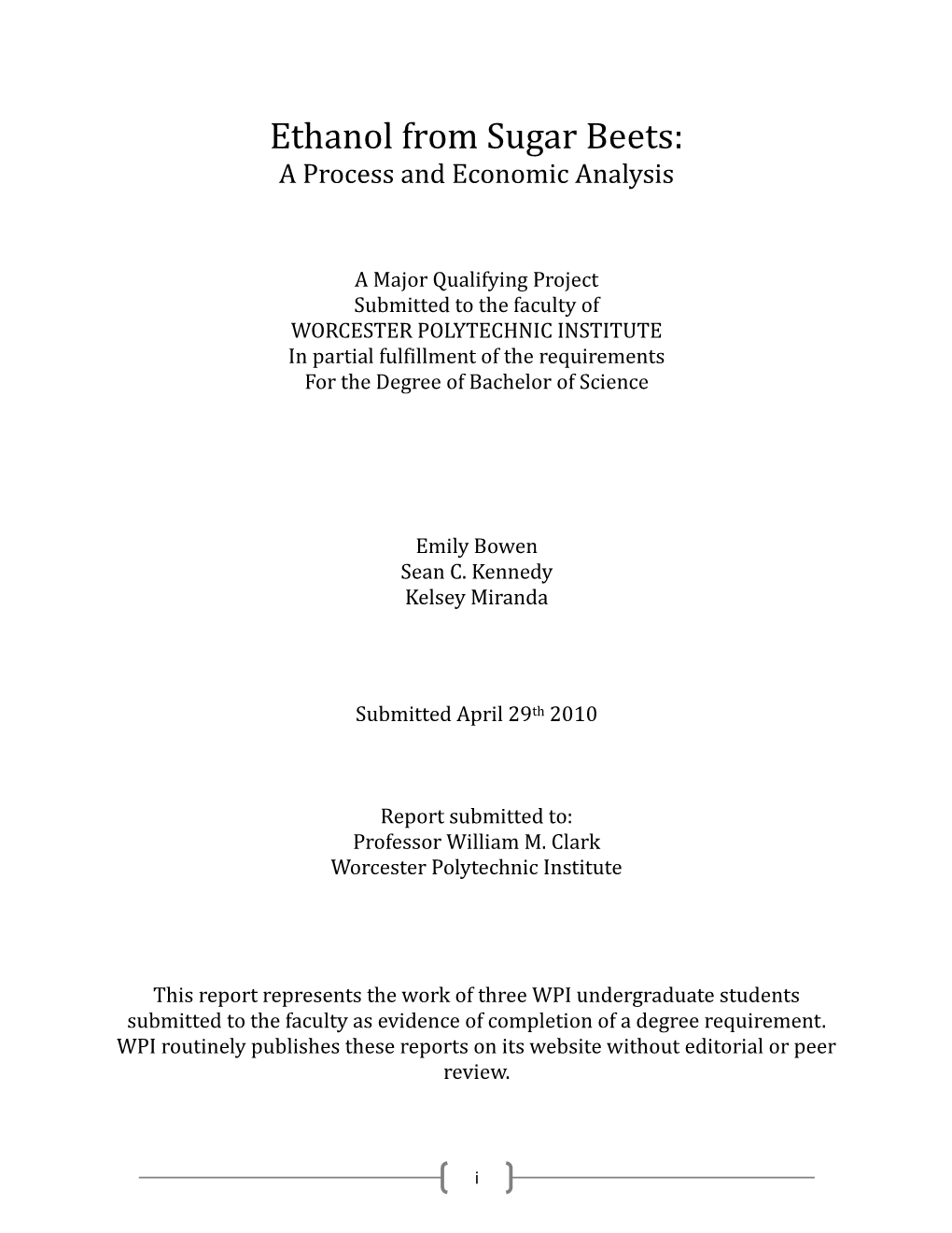 Ethanol from Sugar Beets: a Process and Economic Analysis