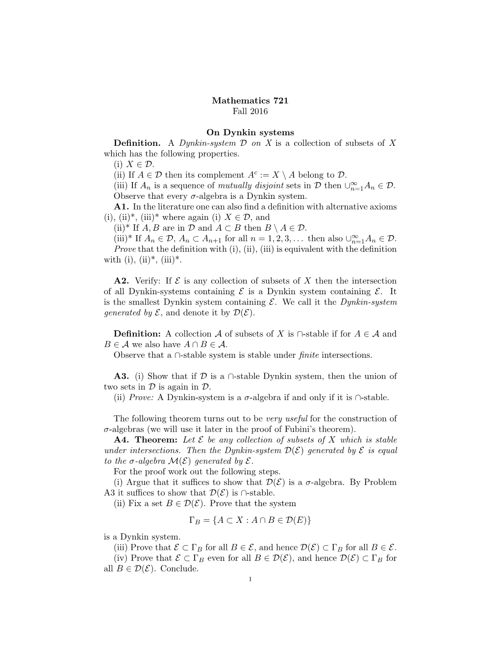 Mathematics 721 Fall 2016 on Dynkin Systems Definition. a Dynkin