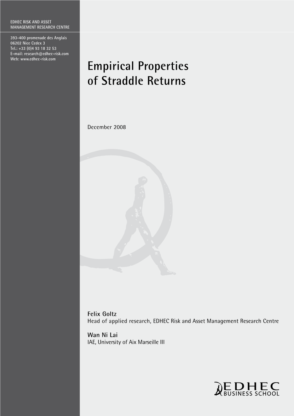 Empirical Properties of Straddle Returns