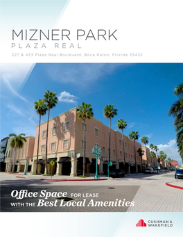 Mizner Park Plaza Real