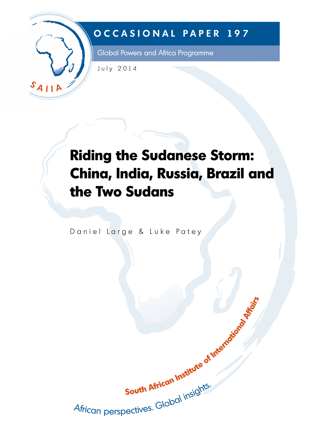 China, India, Russia, Brazil and the Two Sudans