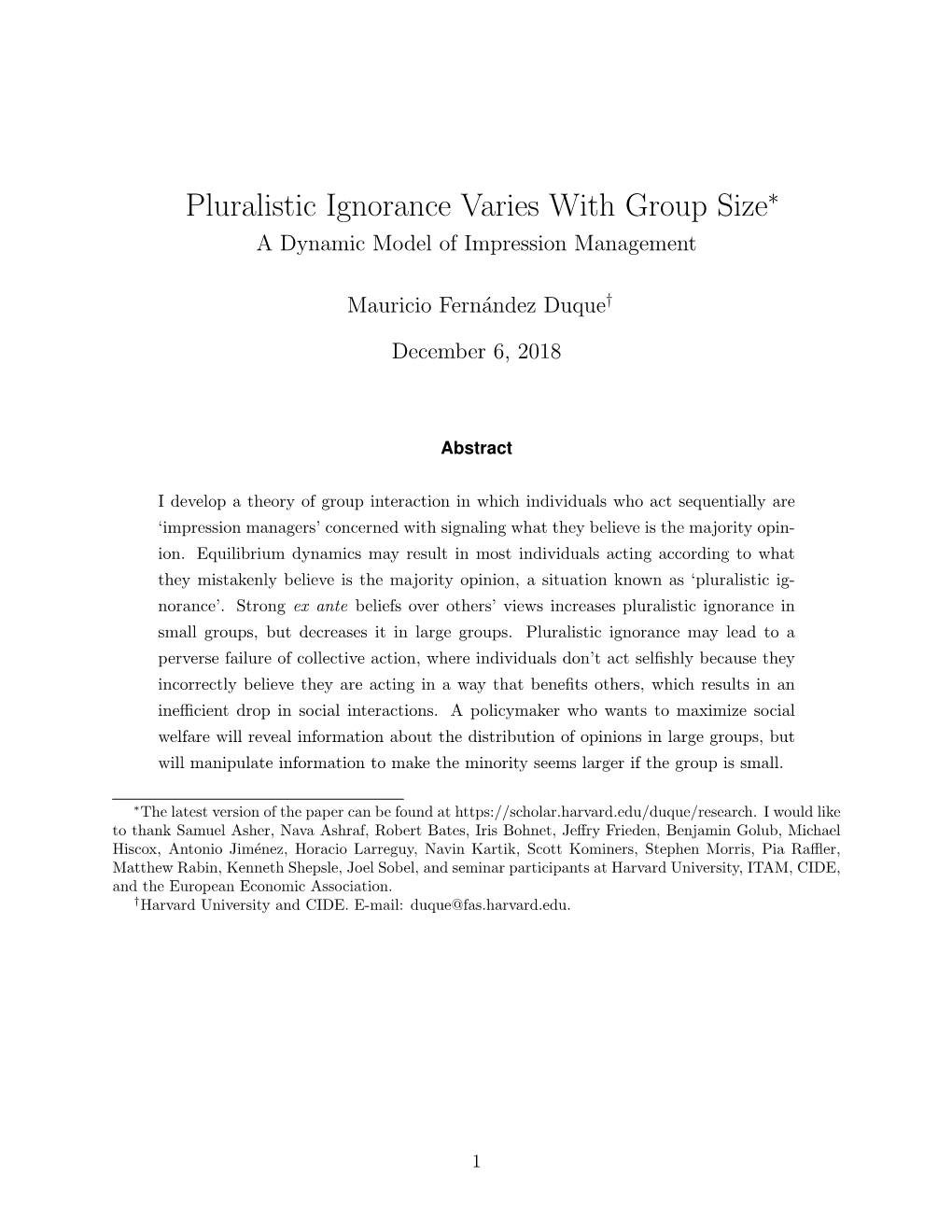 Pluralistic Ignorance Varies with Group Size∗ a Dynamic Model of Impression Management