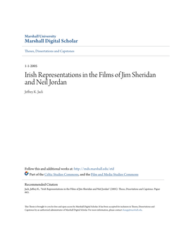 Irish Representations in the Films of Jim Sheridan and Neil Jordan Jeffrey K