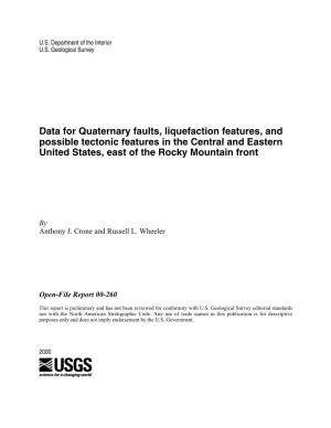Data for Quaternary Faults, Liquefaction Features, and Possible Tectonic Features in the Central and Eastern United States, East of the Rocky Mountain Front