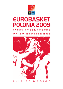 Eurobasket Polonia 2009 Varsovia/Lodz/Katowice 07-20 Septiembre