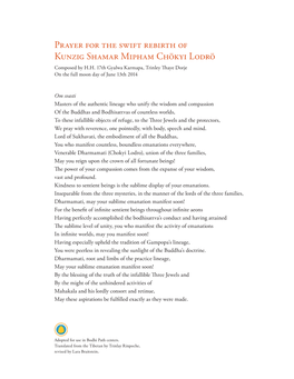 Prayer for the Swift Rebirth of Kunzig Shamar Mipham Chökyi Lodrö Composed by H.H